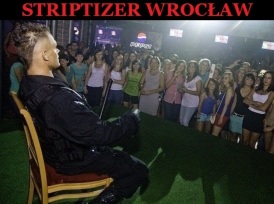 Striptizer na wieczór panieński Wrocław